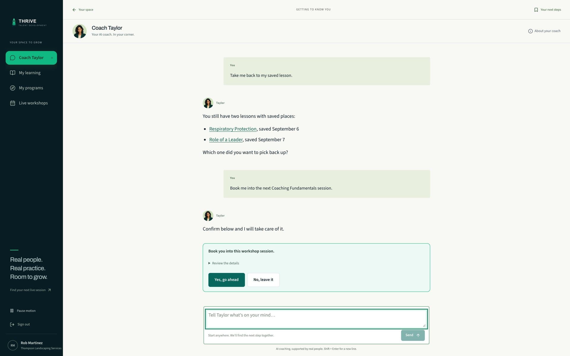 An actual Coach Taylor exchange with saved lesson links and a workshop booking awaiting confirmation
